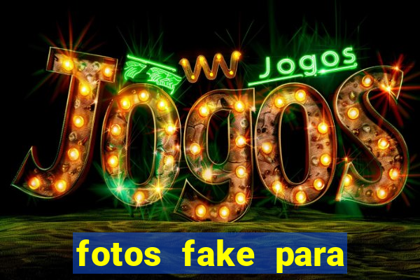 fotos fake para status do whatsapp